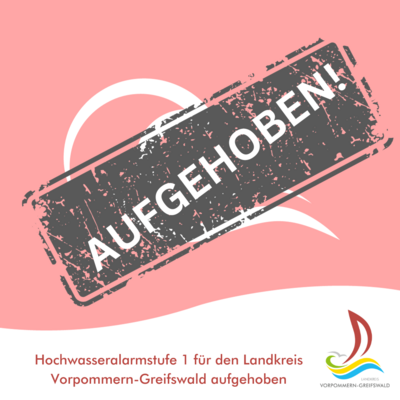 Hochwasseralarmstufe 1 für den Landkreis Vorpommern-Greifswald aufgehoben