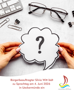 B&uuml;rgerbeauftragter Silvio Witt l&auml;dt zu Sprechtag in Ueckerm&uuml;nde ein