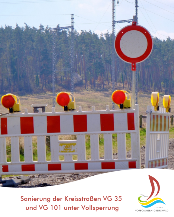 Sanierung der Kreisstra&szlig;en VG 35 und VG 101 unter Vollsperrung