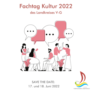 Save the Date: Fachtag Kultur am 17. und 18. Juni in Loitz