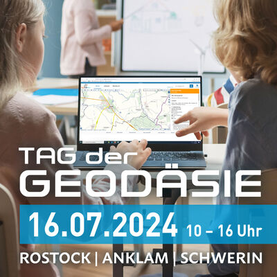 Tag der Geod&auml;sie 16.07.2024 in M-V