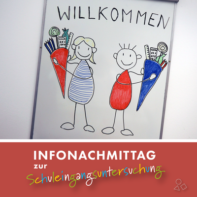Infonachmittag Schuleingangsuntersuchung