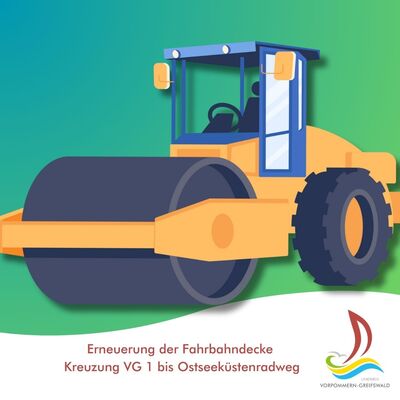 Erneuerung der Fahrbahndecke  Kreuzung VG 1 bis Ostseek&uuml;stenradweg