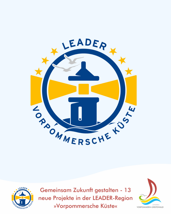 Gemeinsam Zukunft gestalten - 13 neue Projekte in der LEADER-Region &raquo;Vorpommersche K&uuml;ste&laquo;